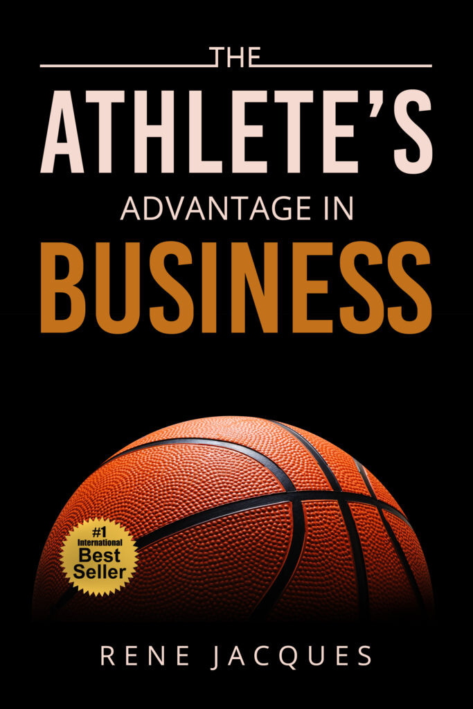 The Athlete’s Advantage In Business